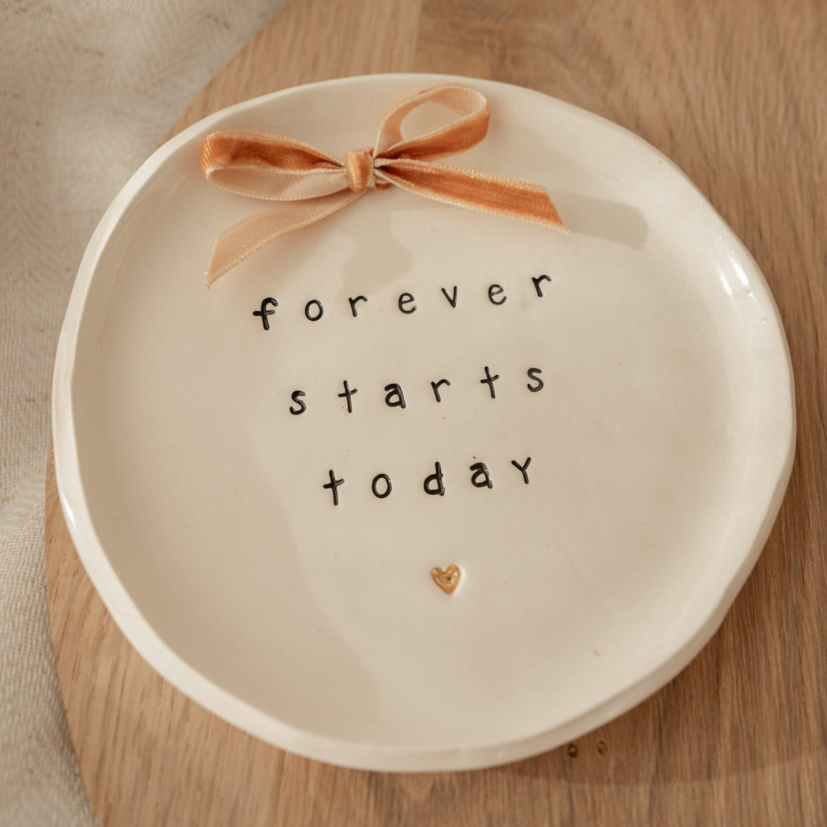 Forever Starts Today Trinket Dish