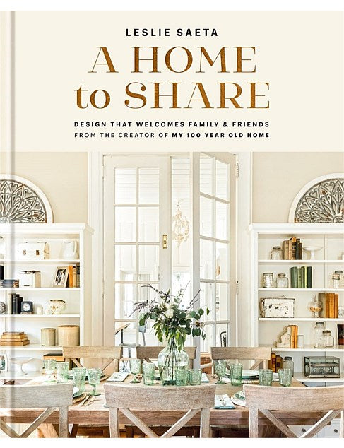 A Home To Share by Leslie Saeta