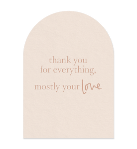 Thank you for everything Greeting Card