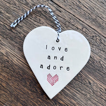 Ceramic Heart Tag - Love and Adore