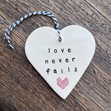 Ceramic Heart Tag - Love Never Fails