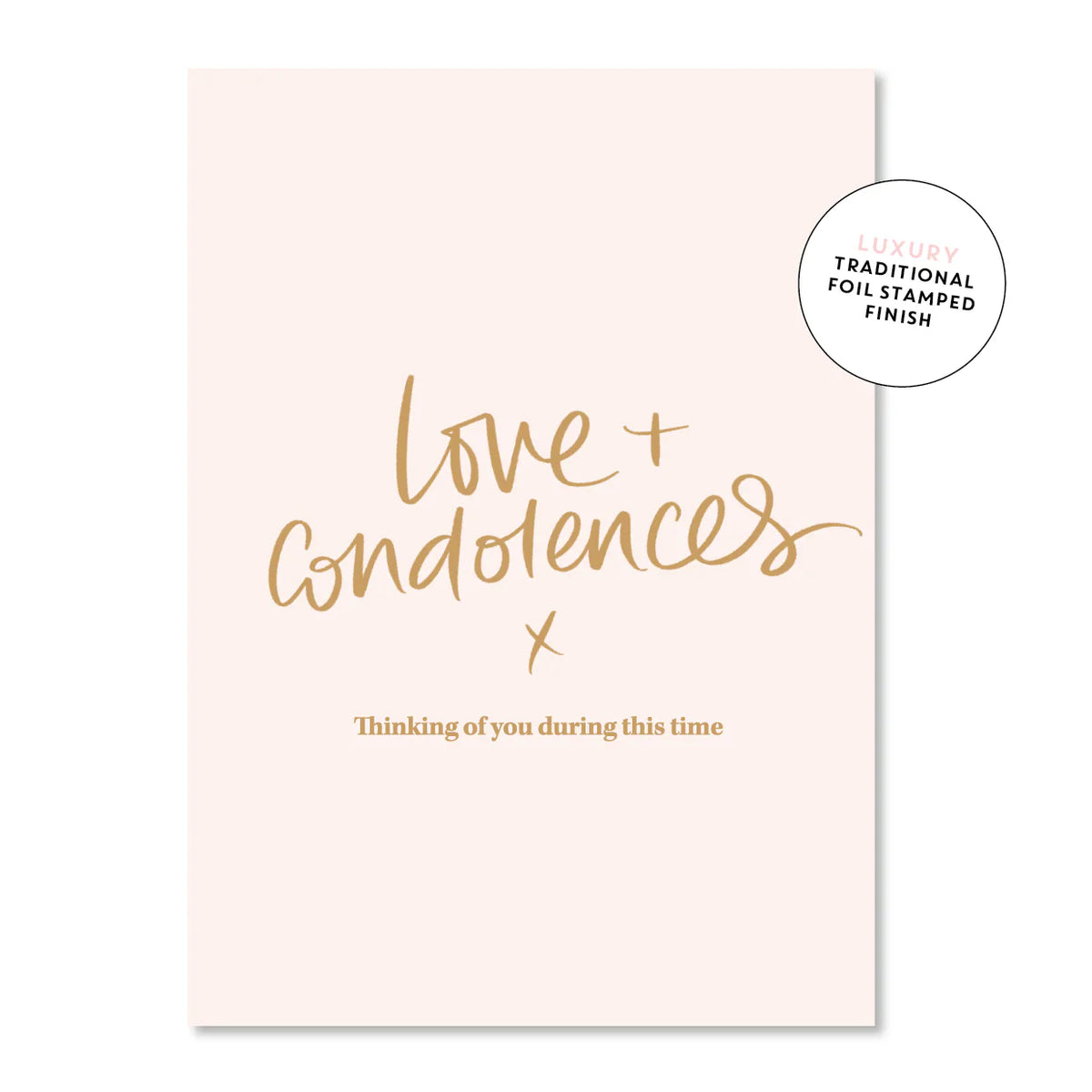 Love + Condolences Greeting Card