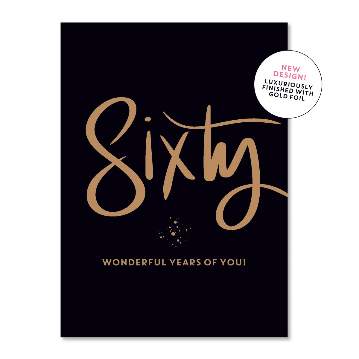 Sixty Greeting Card