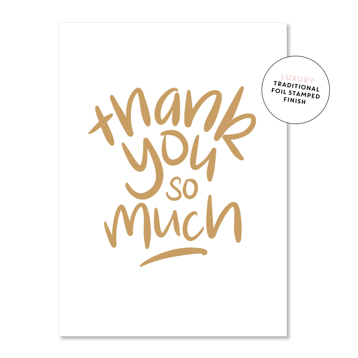 Thank You So Much Greeting Card White