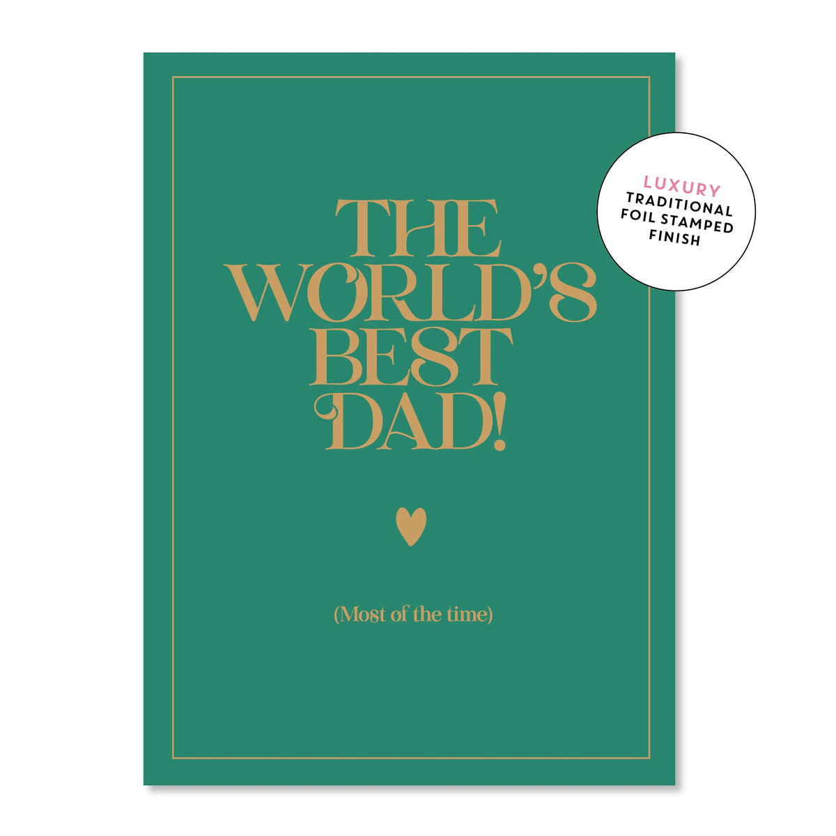 The World's Best Dad Greeting Card