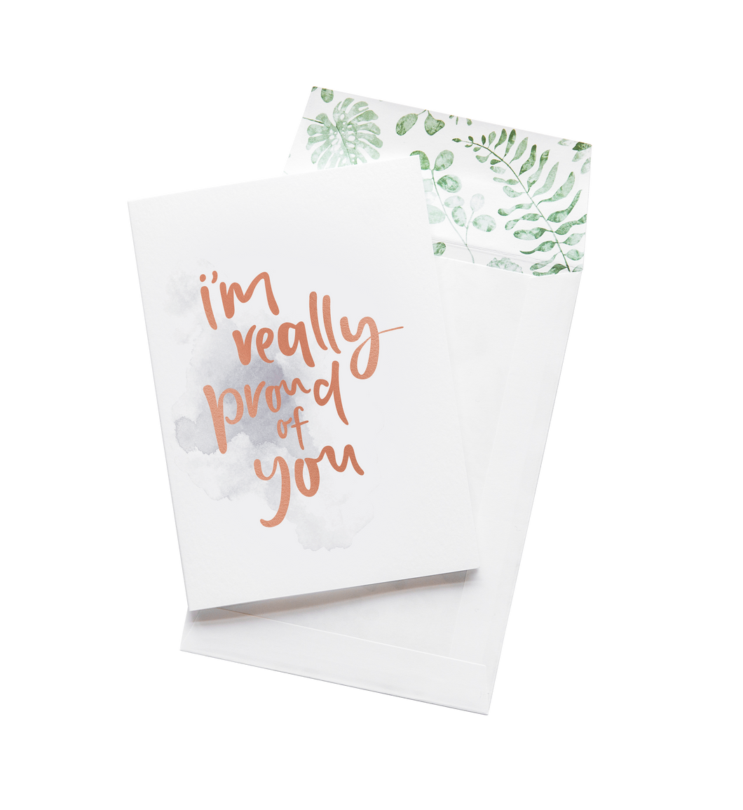 I'm Really Proud Of You Greeting Card