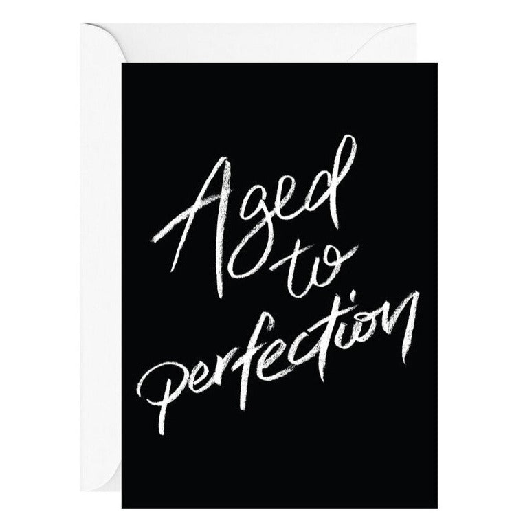 Aged to Perfection Greeting Card