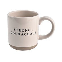 Mug - Strong + Courageous