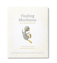 Finding Muchness by Kobi Yamada