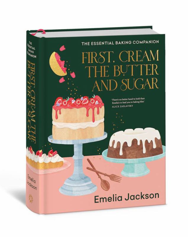 First Cream the Butter and Sugar by Emelia Jackson