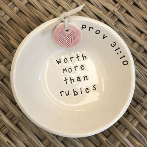 Little Bowl - Worth More than Rubies