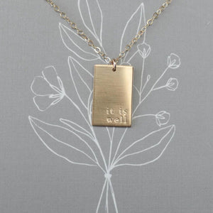 It is Well Necklace