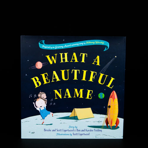 What A Beautiful Name - Children's Story Book