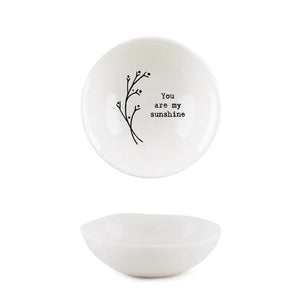 Ceramic Bowl (small) - You are my sunshine