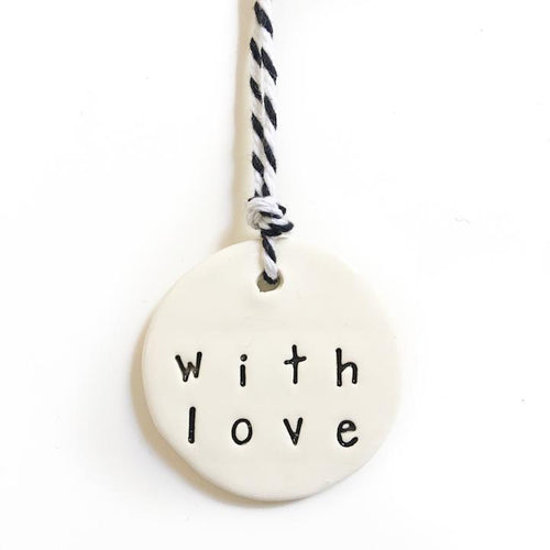 Handmade ceramic tag With Love