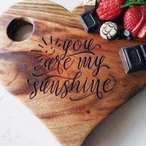 Heart Wooden Board - You are my sunshine